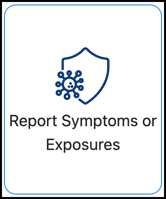 Screenshot of the Report Symptoms or Exposures button in the TrackMy portal.