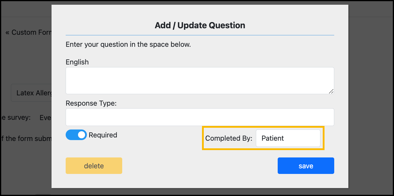 Custom Form question Completed By config.png