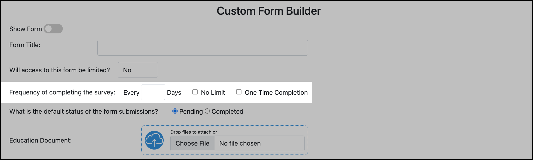 Frequency of completing the custom form.png