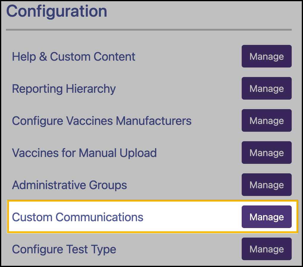 Screenshot showing the location of the manage custom communications button.