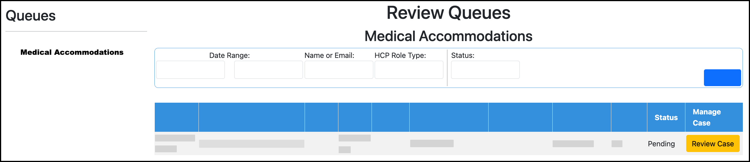  Medical Accommodations Review Queue - Review Case.png