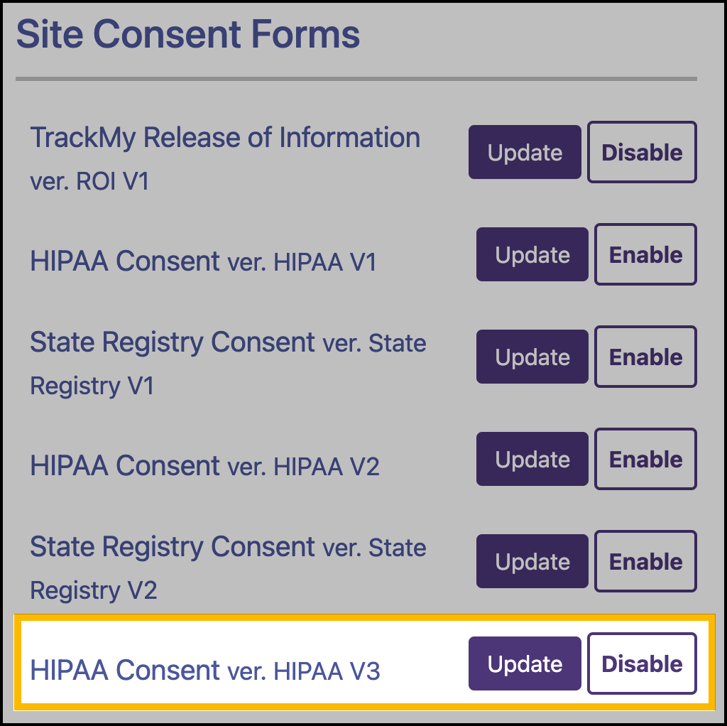 Screenshot highlights the enabled HIPAA consent form. This consent form has a Disable button associated with it.