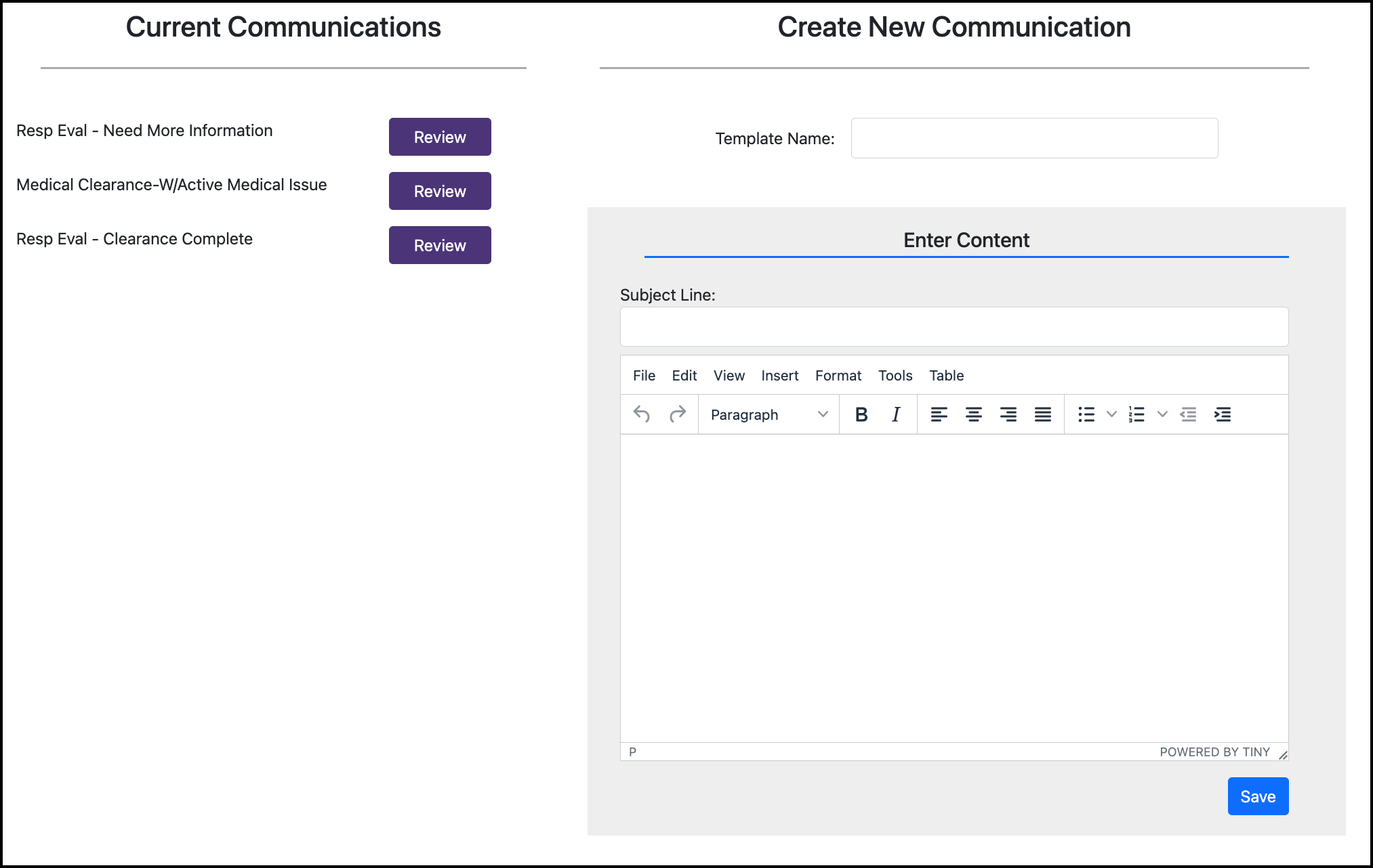 Med Eval Custom Communications.png