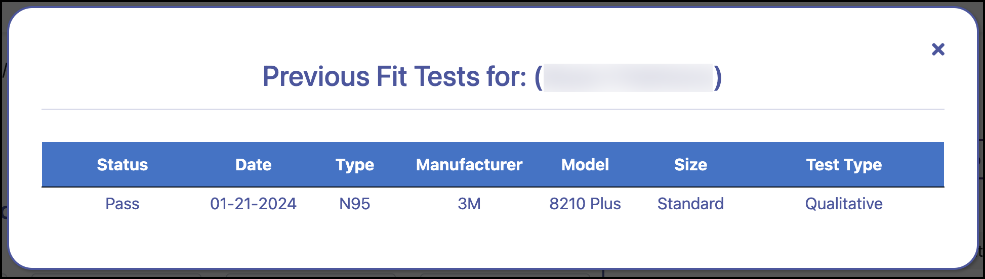 Screenshot of an example previous Fit Test information.