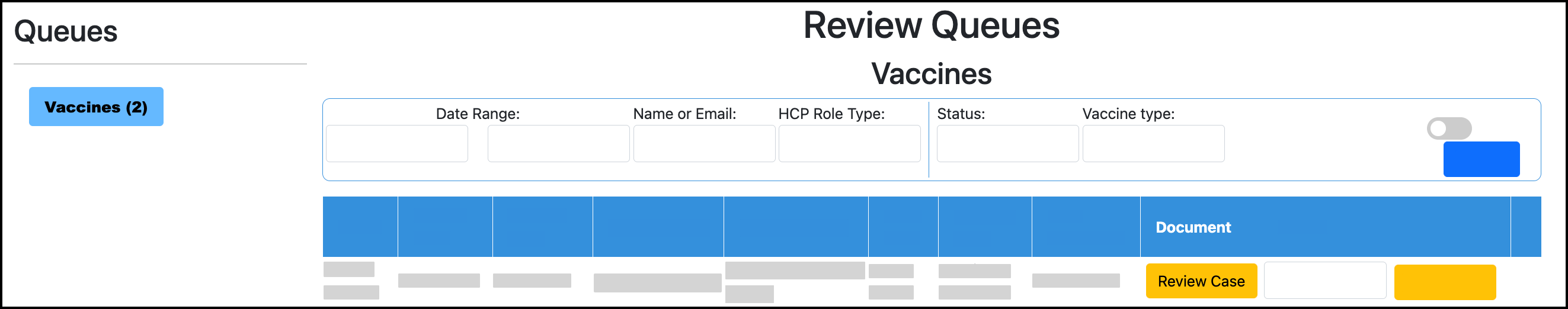 Screenshot of the Review Case button in the Vaccines Review Queue.