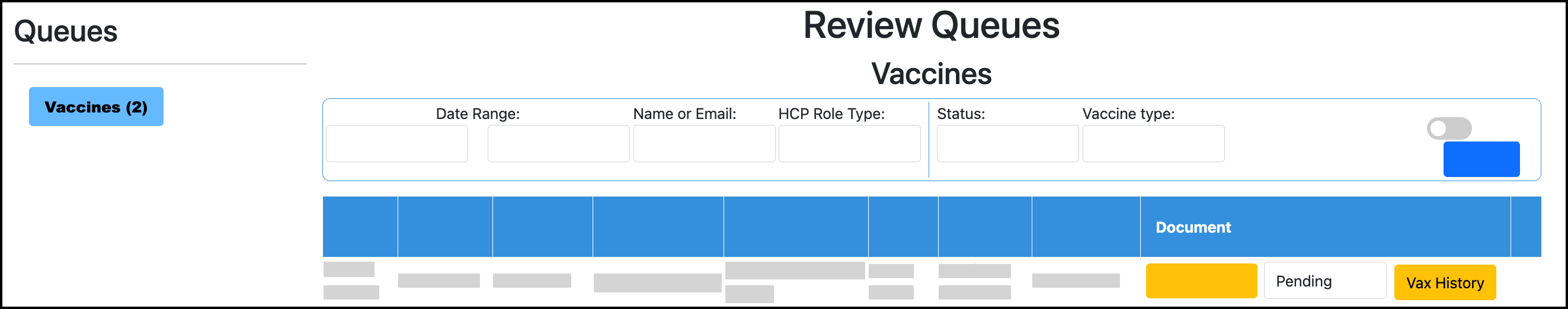 Screenshot of the Vax History button in the Vaccines Review Queue.