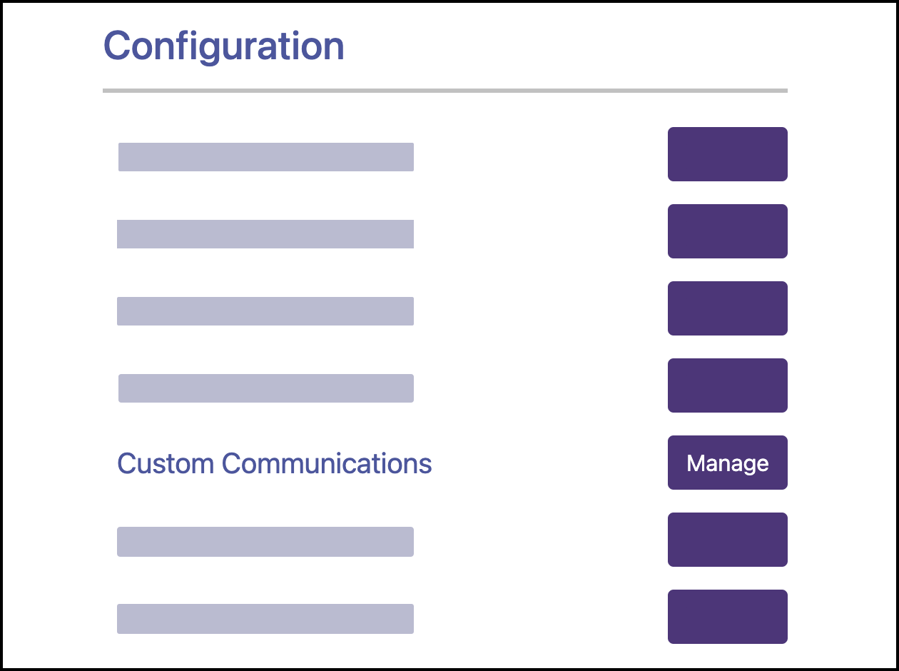 Screenshot showing the location of the manage button for Custom Communications in the Administration dashboard.