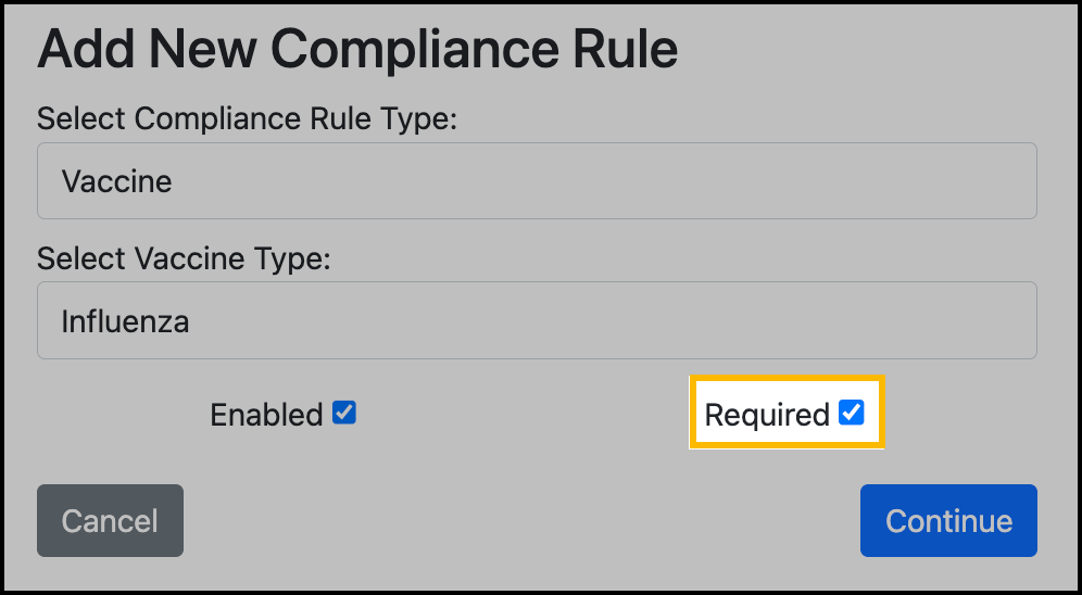 Vaccine Rule - Required checkbox.png