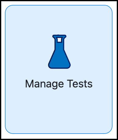 Manage Tests tile.